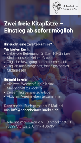 Hohenheimer Küken e.V. 2 Kitaplätze frei - Enstieg absofort möglich